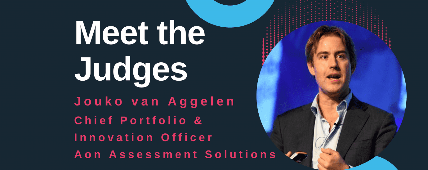 An image of Super connect, Business, Super Connect for Good 2021 Meet the Judges exclusive: Jouko van Aggelen, Chief Portfolio, Innovation Officer, Aon Assessment Solutions
